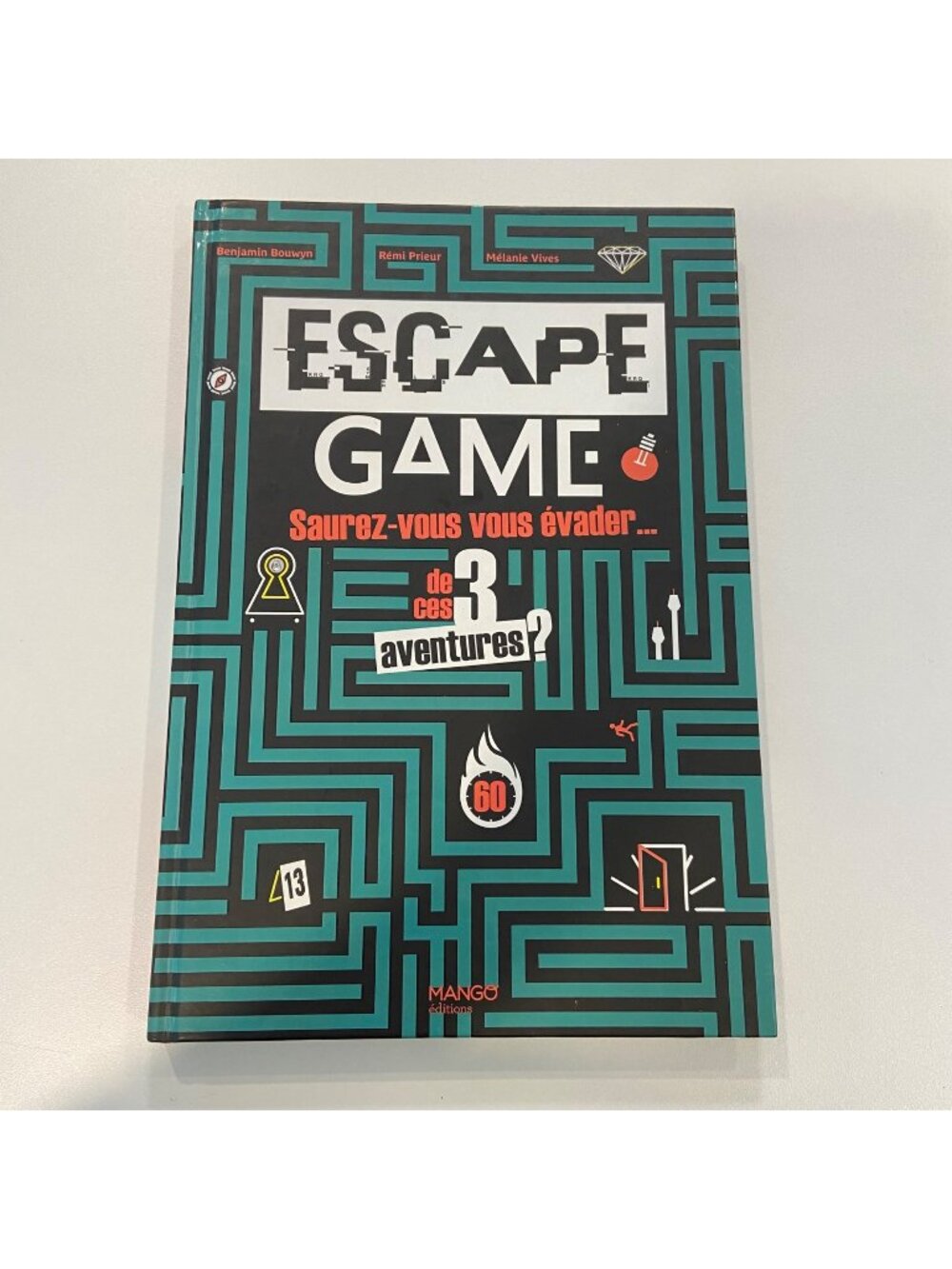 Escape Game: Saurez-Vous Vous Évader De Ces 3 Aventures? Interactive french Book